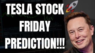 🔥 TESLA STOCK FRIDAY PREDICTION! TSLA, SPY, ES, NVDA, QQQ, META, MSFT, COIN, \u0026 AMZN PREDICTIONS! 🚀