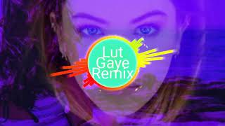 lut gaye hum teri mohabbat mein dj remix song || jubin Nautiyal || Emraan Hashmi, Yukti |Tanishk B