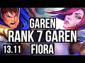 GAREN vs FIORA (TOP) | 2.5M mastery, 1400+ games, Rank 7 Garen, 3/1/2 | KR Master | 13.11