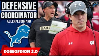 Lions DC Candidates Dennis Allen \u0026 Jim Leonhard Breakdown: Lions Latest