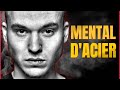 Le mental d'acier - Quels sont les 7 signes qui le prouvent ?