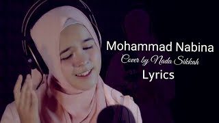 Mohammad Nabina | Cover by Nada Sikkah | Mohammad Nabina Lyrics | Best Islamic Song | Alor-Poth