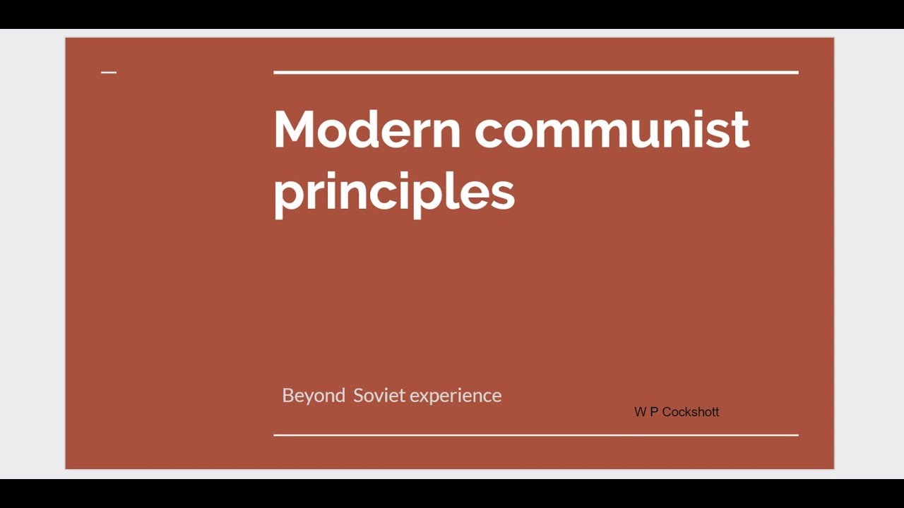 Modern Communist Principles - YouTube