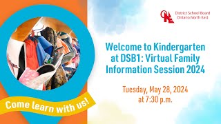 Welcome to Kindergarten at DSB1: Virtual Family information Session 2024