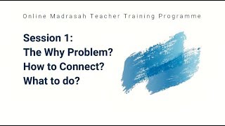 Session 1 The Why Problem