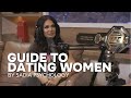 A Guide to Dating Women - Part 1