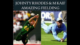 JOHNTY RHODES & M KAIF SUPERB FIELDING SKILLS || TWO UNREPEATABLE LEGEND FIELDERS