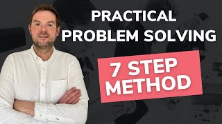7 Step Problem Solving : The mistakes to avoid