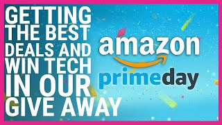 Amazon Prime Day 2020 | How to get the best deals and win tech in our give away