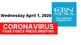 April 1, 2020,  White House Daily Coronavirus Task Force Press Briefing | CBN News