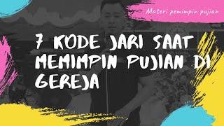 7 Kode Jari saat Pemimpin Pujian di Gereja