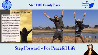 S3E414 PYTE Step Forward ~ For Peaceful Life