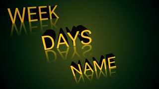 Days of the week | 7 days name | सप्ताह के दिनों के नाम | sunday monday
