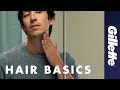 Facial Hair Basics: How To Get The Best Shave | Gillette