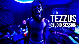 TEZZUS STUDIO SESSION