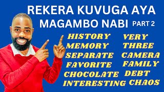 L93: IGA KUVUGA NEZA ICYONGEREZA, URIFUZA KUVUGA ICYONEREZA? NGAYA AMAGAMBO Y'ICYONGEREZA WAKOSORA