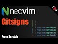 Neovim - Gitsigns Powerful Git Plugin for Neovim