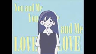 OMORI | Therefore You and Me