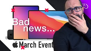 Apple Event 2021, whats not coming in March! Is iPad Pro 5th generation delayed or not?