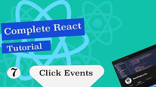 Complete React Tutorial #7 Click Event