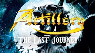 Artillery - The Last Journey (FULL SINGLE)