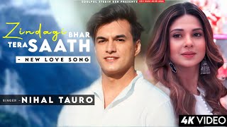 Zindagi Bhar Tera Saath Dunga (Love Song) Nihal Tauro | New Hindi Songs 2022 | Mohsin K, Jennifer W