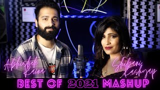 Best Of 2021 Love Mashup | Abhishek ft  Shibani Kashyap | Latest Mashup 2022