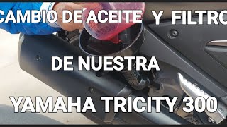 Cambio de Aceite y Filtro de la Yamaha Tricity 300