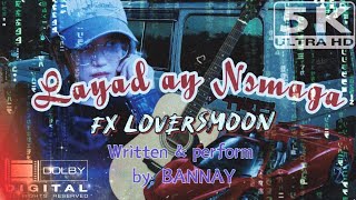 LAYAD AY NAMAGA (LOVERS MOON)