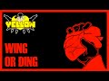 Wing or Ding (Teaser)