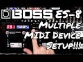 Boss ES-8 Multi MIDI Setup