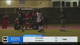 High School Football Report: South Dade vs. Southridge