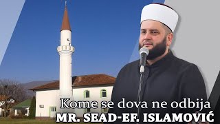 Kome se dova ne odbija - mr. Sead- ef. Islamović  #prijepolje #velikazupa