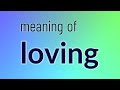 Loving - 70 English Vocabulary Flashcards