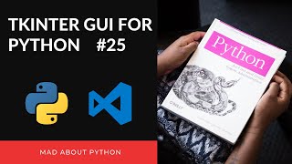 Binding DropDown Menu using Events in TKinter - Python Tutorial (2020) #25
