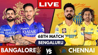 🔴 Live IPL: Bengaluru vs Chennai Live Match Today | RCB vs CSK | IPL Live Score & Commentary #ipl