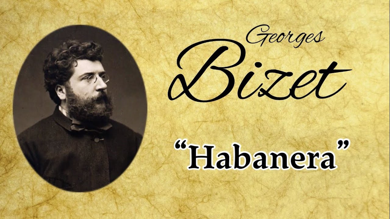 BIZET - “Habanera”(1 Hour Classical Music ) - YouTube