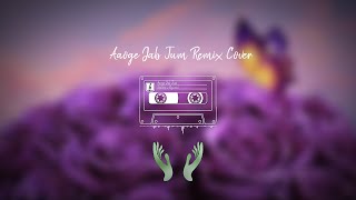Aaoge Jab Tum Cover Remix - SANDEEP x SHYAMAL