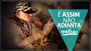 MC Dino - É assim não adianta