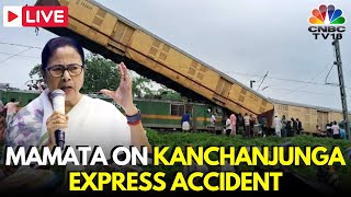 Mamata LIVE:`I am Shocked To Know About Tragic Accident`| Kanchanjunga Express Train Accident | N18L