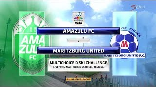 MultiChoice Diski Challenge 2017/2018 - AmaZulu FC vs Maritzburg United