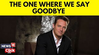 Matthew Perry Death | Matthew Perry Funeral | Emmy-Nominated 'F.R.I.E.N.D.S' Actor Dies At 54 | N18V