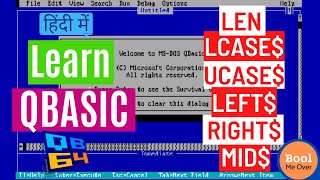 LEN, UCASE$, LCASE$, LEFT$, RIGHT$, MID$ in QBASIC