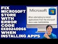 How To Fix Microsoft Store Error Code 0x80240066 When Installing Apps [Solution]