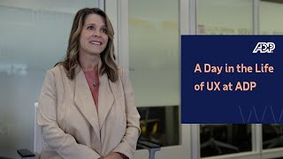 A Day in the Life of UX at ADP