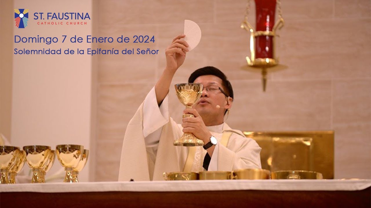 Domingo 7 De Enero De 2024 - Misa Dominical En Sta. Faustina - YouTube