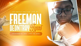 Clebrating The Life Of Freeman D. Tyus