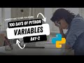 100 Days of Python - Day 2: Mastering Variables, Numbers, and Strings for Beginners!