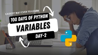 100 Days of Python - Day 2: Mastering Variables, Numbers, and Strings for Beginners!