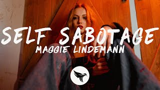 Maggie Lindemann - self sabotage (Lyrics)